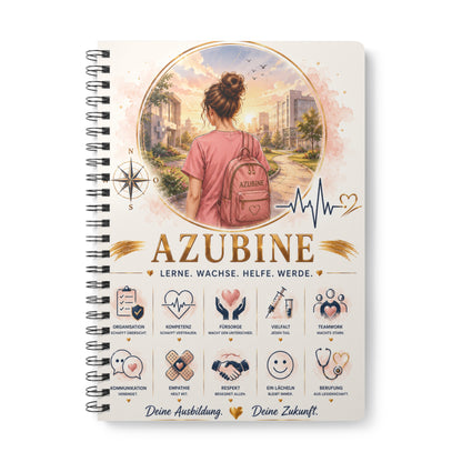 Azubine A5 Spiral Notebook — Nursing Trainee Journal (Lerne. W achse. Helfe. Werde.)