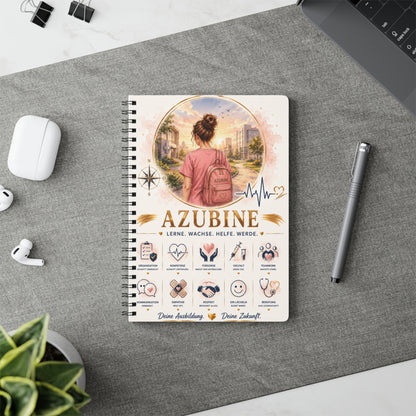 Azubine A5 Spiral Notebook — Nursing Trainee Journal (Lerne. W achse. Helfe. Werde.)